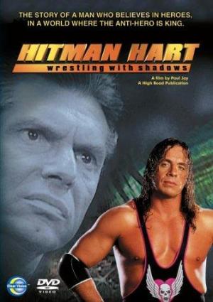 Hitman Hart: Wrestling with Shadows (TV)