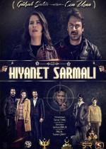 Hiyanet Sarmali (TV Series)