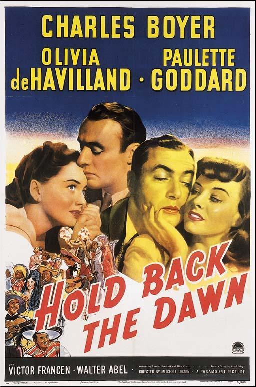 Hold Back the Dawn  - Poster / Main Image