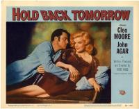 Hold Back Tomorrow  - Posters