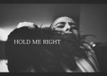 Hold Me Right 