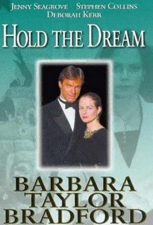 Hold the Dream (TV Miniseries)