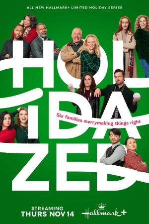 Holidazed (Miniserie de TV)