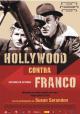 Hollywood contra Franco 