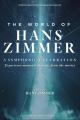 Hollywood in Vienna 2018: The World of Hans Zimmer 