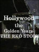 The RKO Story: Tales from Hollywood (TV Miniseries)