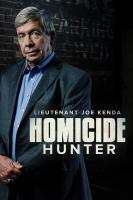Homicide Hunter: Lt. Joe Kenda (Serie de TV) - Poster / Imagen Principal