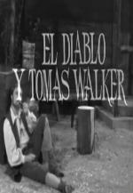 Hora once: El diablo y Tomas Walker (TV)