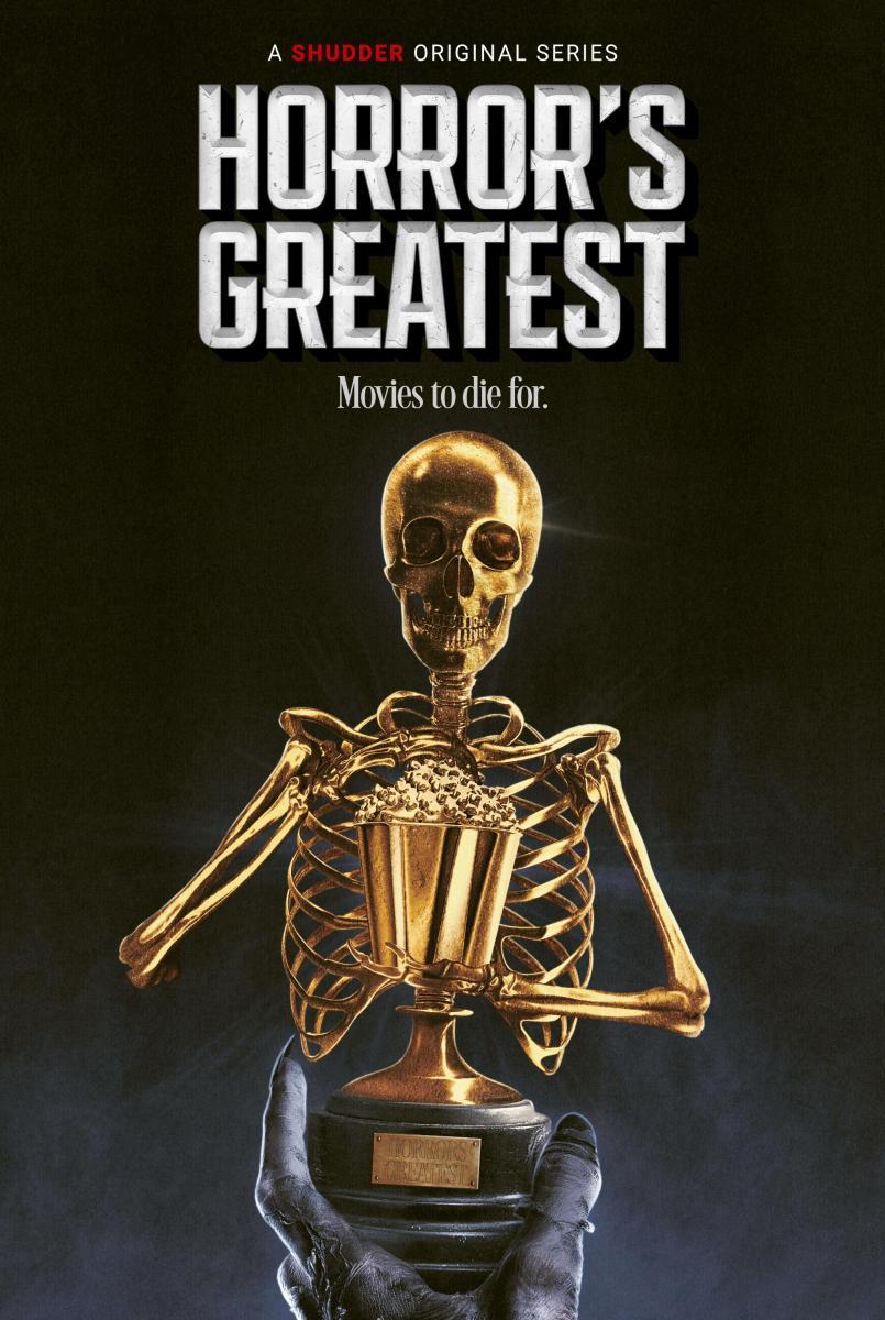 Horror's Greatest (Serie de TV)