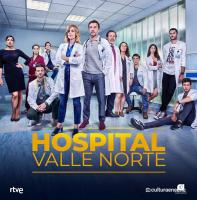Hospital Valle Norte (Serie de TV) - Posters