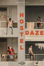 Hostel Daze (TV Miniseries)