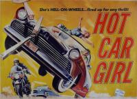 Hot Car Girl  - Promo