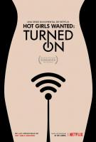 Hot Girls Wanted: Turned On (Miniserie de TV) - Poster / Imagen Principal