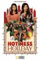Hot Mess Holiday (TV)