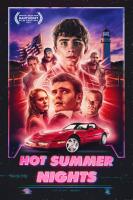 Hot Summer Nights  - Posters