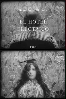 Hôtel électrique (El hotel eléctrico) (S)