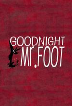 Buenas noches, Sr. Foot (C)