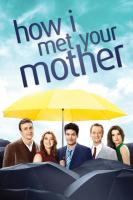 How I Met Your Mother (TV Series) - Posters