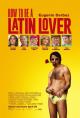 Instrucciones para ser un latin lover 