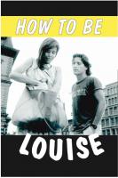 How to Be Louise  - Poster / Main Image
