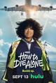 How to Die Alone (TV Series)