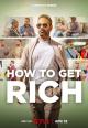 How to Get Rich (TV Series)