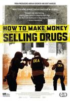 How to Make Money Selling Drugs  - Poster / Main Image