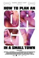 How to Plan an Orgy in a Small Town  - Poster / Imagen Principal