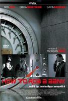 How to Rob a Bank  - Poster / Imagen Principal