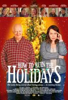 How to Ruin the Holidays  - Poster / Imagen Principal