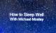 How to Sleep Well with Michael Mosley (TV)