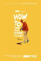 How To with John Wilson (Serie de TV) - Poster / Imagen Principal