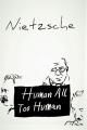Human, All Too Human (TV Miniseries)