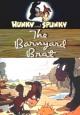 Hunky & Spunky: The Barnyard Brat (C)