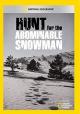 Hunt for the Abominable Snowman 