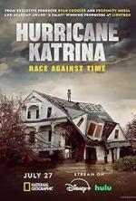 Hurricane Katrina: Race Against Time (TV Miniseries)