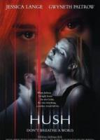 Hush  - Posters