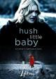Hush Little Baby (TV)