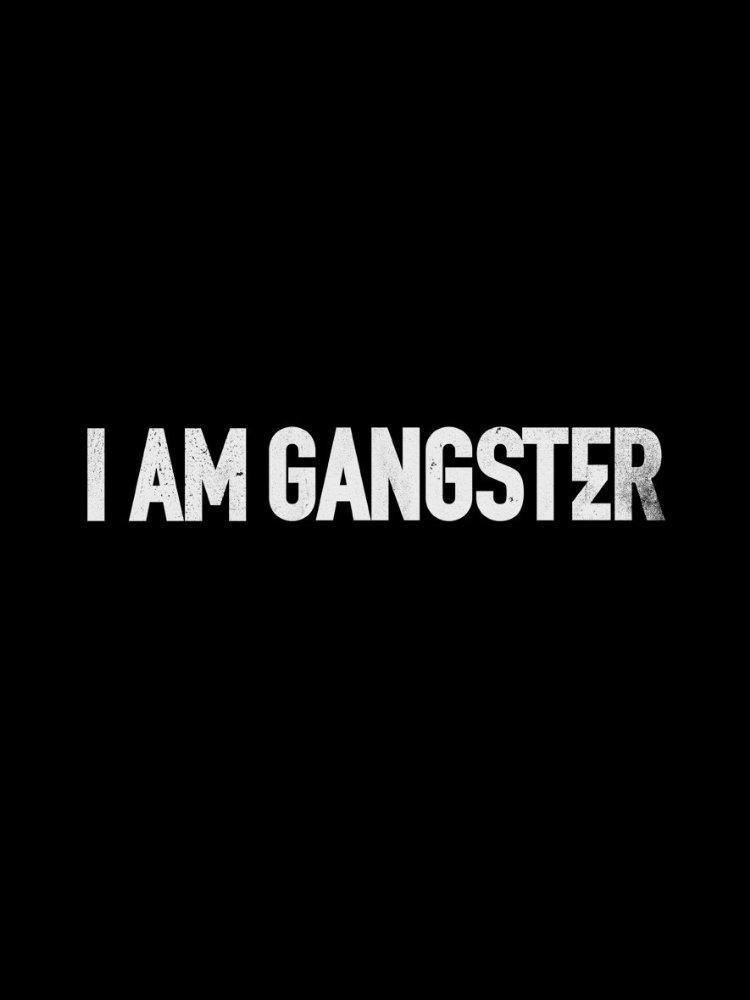 I Am Gangster (2015) - FilmAffinity