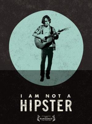 I Am Not a Hipster 