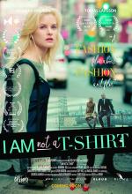 I Am Not a T-Shirt (S)