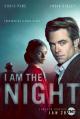 I Am the Night (TV Miniseries)