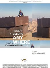 I Don't Belong Anywhere - The Cinema of Chantal Akerman 