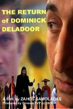 The Return of Dominick Delaporta 