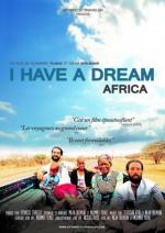 I Have a Dream. Africa 