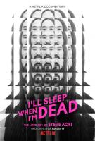 Dormiré cuando me muera  - Posters