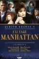 I'll Take Manhattan (TV Miniseries)