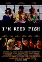 I'm Reed Fish  - Posters