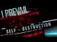 I Prevail: Self-Destruction (Vídeo musical)