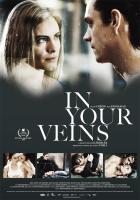 In Your Veins  - Poster / Imagen Principal